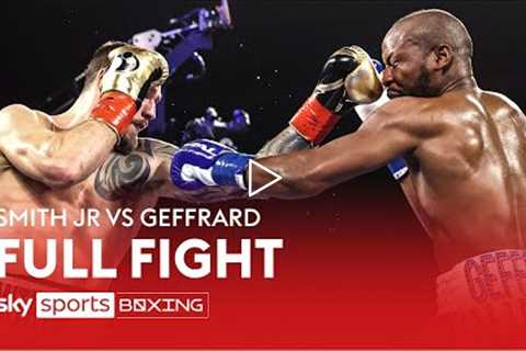 FULL FIGHT! Joe Smith Jr vs Steve Geffrard
