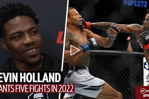 I want five fights in 2022! Kevin Holland after UFC 272 welterweight debut