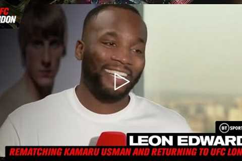 Leon Edwards on revenge against Kamaru Usman and UFC London