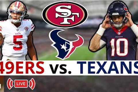 49ers vs. Texans LIVE Streaming Scoreboard, Free Play-By-Play, Highlights & Stats | NFL..