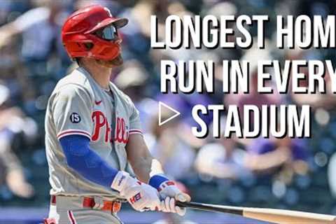 Longest Home Run in Each MLB Stadium || MLB 2022