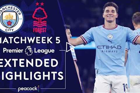 Manchester City v. Nottingham Forest | PREMIER LEAGUE HIGHLIGHTS | 8/31/2022 | NBC Sports