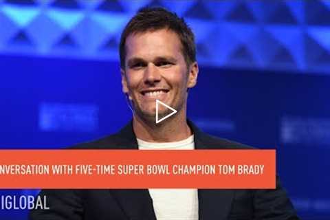 Lord of the Rings: A Conversation With Five-Time Super Bowl Champion Tom Brady