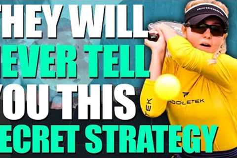 Strategy SECRETS That The Pros WON''''T Tell You- Pickleball!