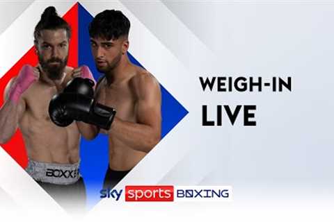 LIVE WEIGH-IN   Ally Pally  Azim v Charlton Sunday Sizzler!