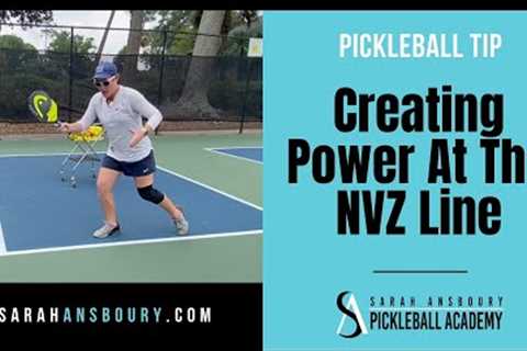 Creating Power At The NVZ Line - Pickleball Tip with Sarah Ansboury
