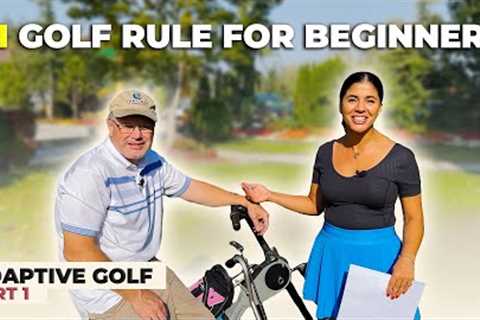#1 Golf Rule for Beginners and Adaptive Golfers