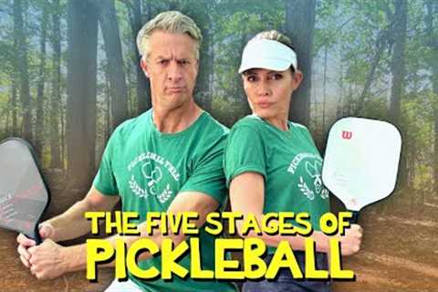 The 5 Stages of Pickleball