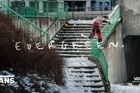 Vans Snow Presents: EVERGREEN. | Snow | VANS