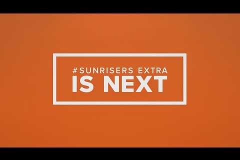 WATCH LIVE: #Sunrisers Extra 3-7-2023