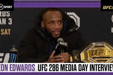 Leon Edwards Media Day Interview 🏆 The Champ Is Here  UFC 286