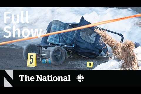 CBC News: The National | Quebec pedestrian crash, Airline complaints, Tipping culture