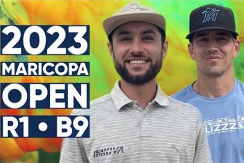 2023 Maricopa Open • R1B9 • Adam Hammes • Connor Rock • Clint Calvin • Max Nichols
