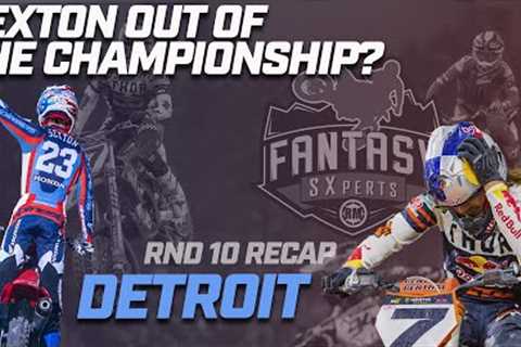 Sexton out of the Championship? | Detroit Recap | 2023 RM Fantasy SXperts Benchrace Show
