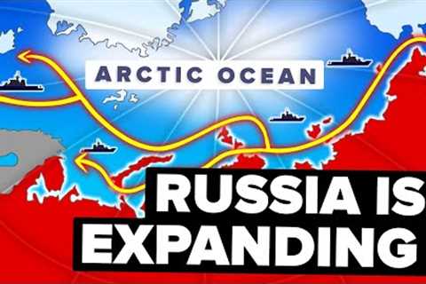 Why Russia is Expanding into Arctic During Ukraine War