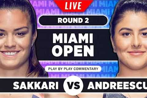 SAKKARI vs ANDREESCU | Miami Open 2023 | Live Tennis Play-by-Play Stream
