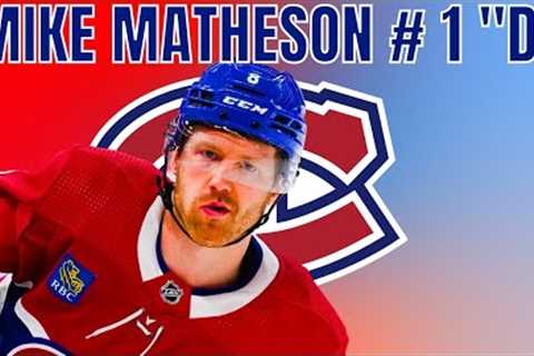 HABS MATHESON IS HE #1 DEFENSEMEN?