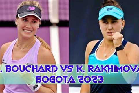 Eugenie Bouchard vs Kamilla Rakhimova Round 2 Highlights WTA Bogota 2023