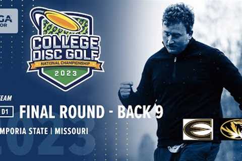 2023 College Disc Golf National Championship | Men''s DI - Team Final B9 | Emporia State, Missouri