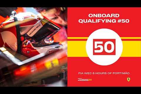 Ferrari Hypercar | Onboard the #50 for Qualifying at 6 Hours of Portimão 2023 | FIA WEC
