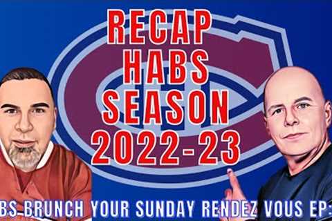 RECAP MONTREAL CANADIENS SEASON 2022-23