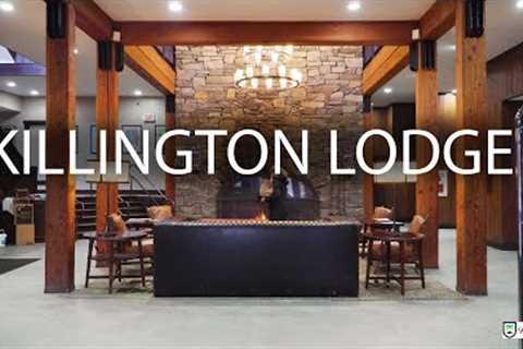 killington lodge review 4k