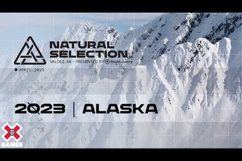 2023 Natural Selection Tour: Alaska | X Games
