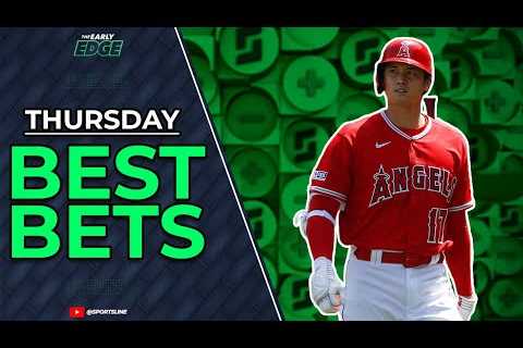 Thursday''s BEST BETS: NFL Draft + NBA Playoffs and More! | The Early Edge