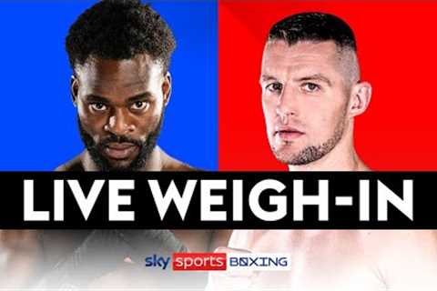 LIVE WEIGH-IN! ⚖️  JOSHUA BUATSI VS PAWEL STEPIEN