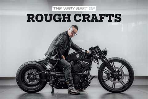 Greatest Hits: Rough Crafts’ Best Harley-Davidson Customs