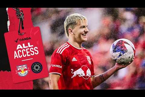 NEW YORK RED BULLS ALL ACCESS pres. by OANDA I Rain-Soaked Home Win