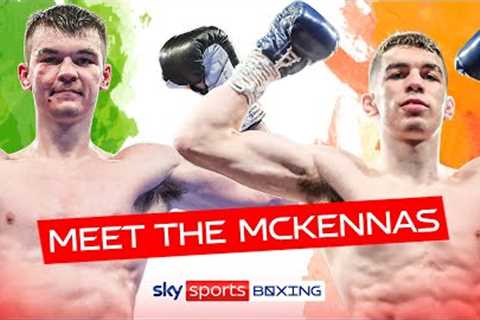 The Irish Boxing Brothers Looking to Takeover 👊🇮🇪  Stevie & Aaron McKenna