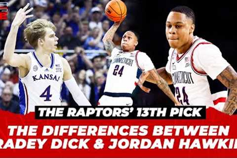 Raptors'' No.13 pick: Would Jordan Hawkins or Gradey Dick fit better on Toronto?