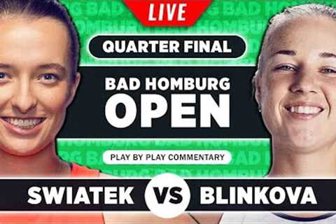 SWIATEK vs BLINKOVA | WTA Bad Homburg 2023 Quarter Final | LIVE Tennis Play-by-Play Stream