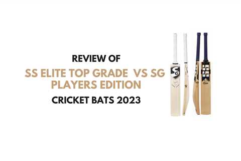 Bat Review : SS Elite Top Grade Cricket Bat Vs SG Players Edition Cricket Bat 2023
