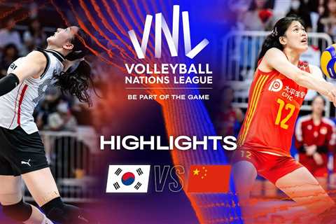 KOR vs.  CHN – Highlights Week 3 | Women’s VNL 2023