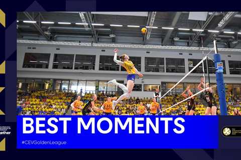 Best Moments of the SemiFinals I CEV European Golden League I Women