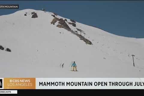 Mammoth Mountain to stay open for skiers through July