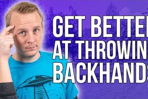 Top 5 Tips for a Better Backhand | Disc Golf Beginner’s Guide