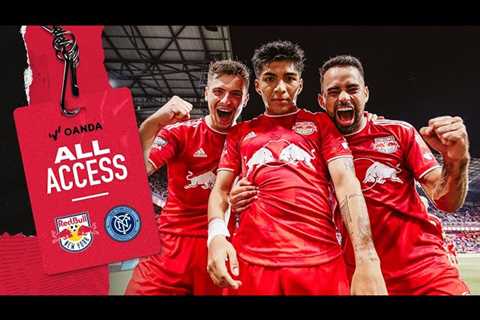 NEW YORK RED BULLS ALL ACCESS pres. by OANDA I Derby Day Meets Leagues Cup