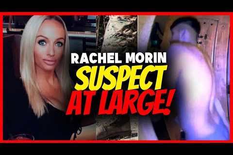 Rachel Morin SUSPECT AT LARGE - is he a Marine?