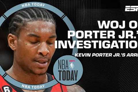 Woj reports on the NBA''s investigation into Kevin Porter Jr. following arrest | NBA Today