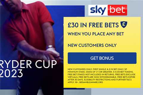 Ryder Cup – Get £30 in FREE BETS when you place any bet with Sky Bet