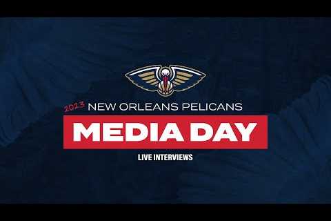 2023 New Orleans Pelicans Media Day | Live Interviews