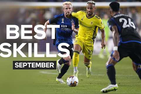 Flair and Finesse: Best MLS Skills from September