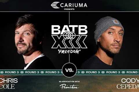 BATB 13: Chris Cole vs Cody Cepeda - Round 3 | Battle At The Berrics Presented by Cariuma