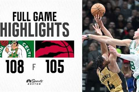 HIGHLIGHTS: Celtics pull out the gutsy 108-105 win despite strong second-half surge from the Raptors