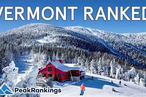 Vermont Ski Resorts RANKED - Worst to Best