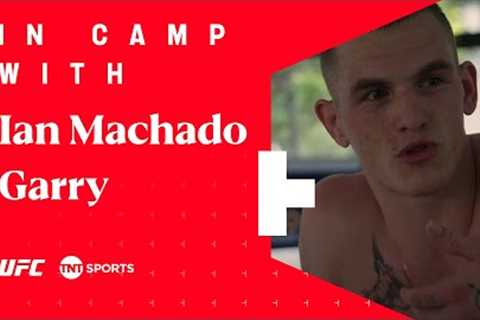 In Camp With: Ian Machado Garry 💥  'The Future' on McGregor, Vicente Luque, UFC 296, and more ⭐️