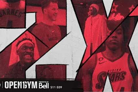 Open Gym Pres. By Bell S11E09 | 2X